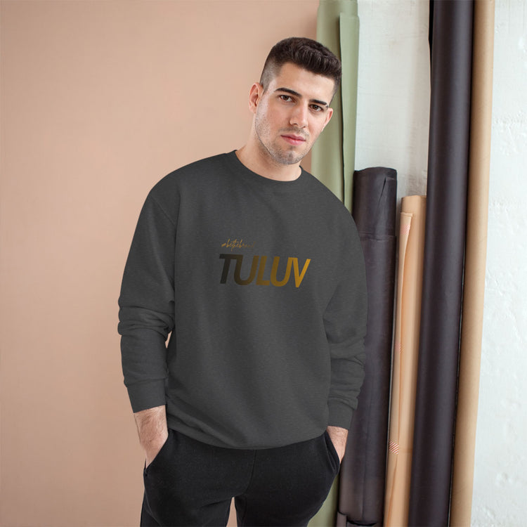 TULUV Champion Sweatshirt — Minimal Logo Crewneck - TULUV