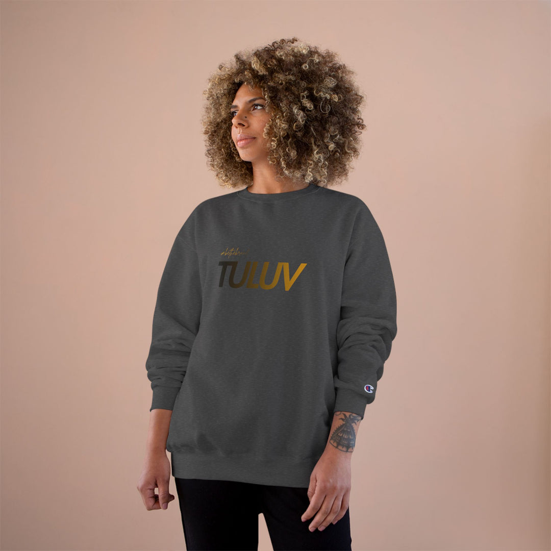 TULUV Champion Sweatshirt — Minimal Logo Crewneck - TULUV